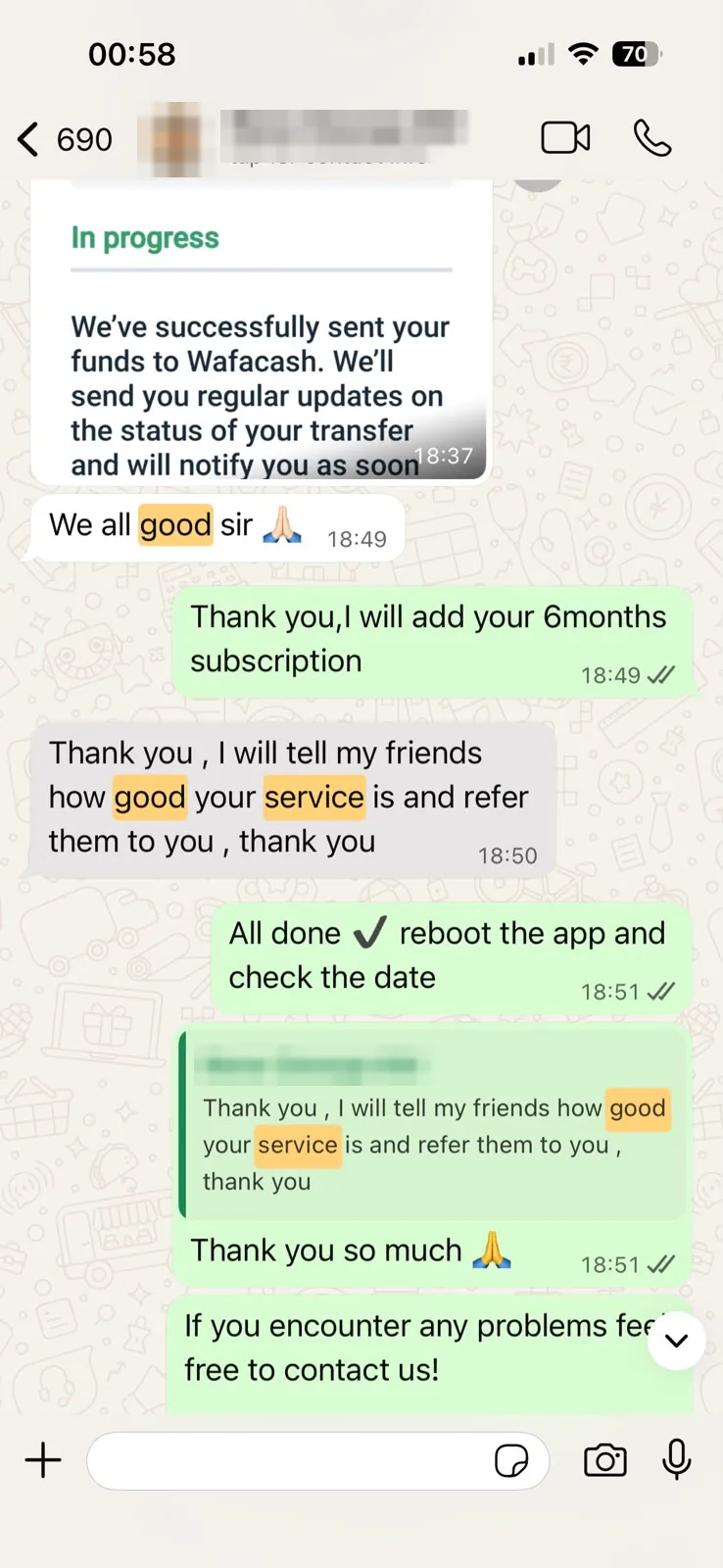 Anonymized WhatsApp customer feedback saying they will tell friends how good the service is and refer them.